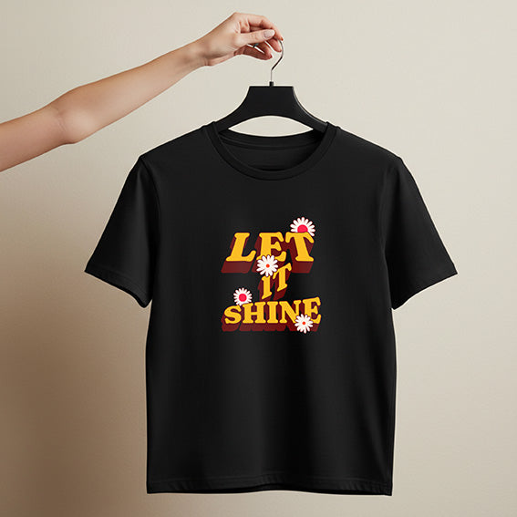 T-Shirt | Let it shine